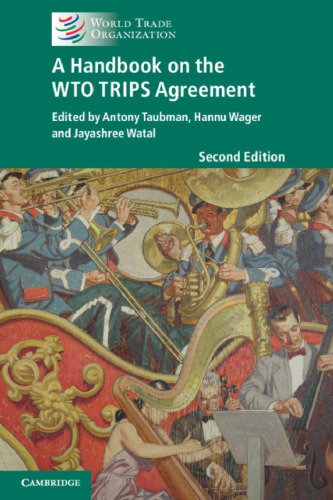 A Handbook On The WTO TRIPS Agreement