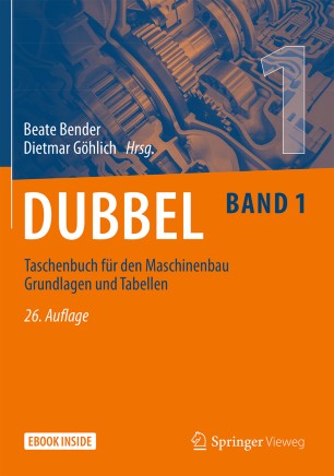 Dubbel Taschenbuch für den Maschinenbau 1: Grundlagen und Tabellen