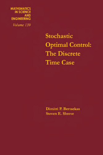 Stochastic Optimal Control: The Discrete Time Case