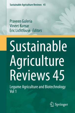 Sustainable Agriculture Reviews 45: Legume Agriculture and Biotechnology Vol 1