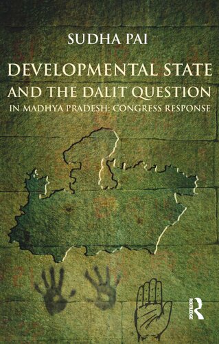 Developmental State and the Dalit Question in Madhya Pradesh: Congress Response