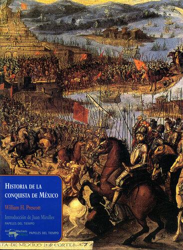 Historia de la conquista de México