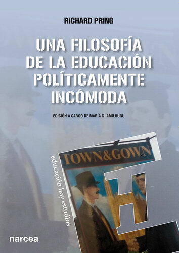 Una filosofía de la educació políticamente incómoda