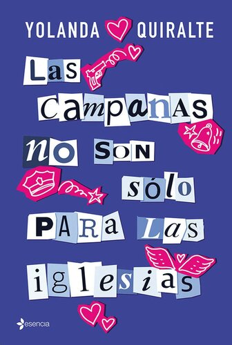 Las campanas no son sólo para las iglesias (volumen independiente)