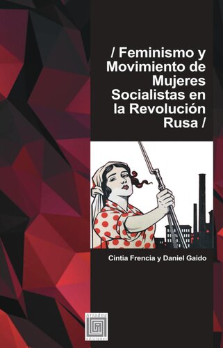 Feminismo y Movimiento de Mujeres Socialistas en la Revolucion Rusa