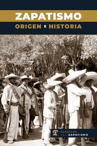 Zapatismo: origen e historia