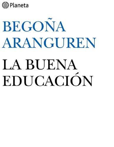 La buena educació (Spanish Edition)