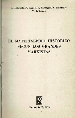 El materialismo histórico según los grandes marxistas