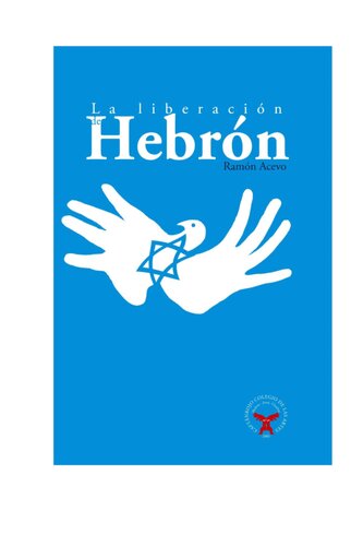 La Liberacion De Hebron