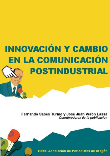 Innovacion Y Cambio En La Comunicacion Postindustrial