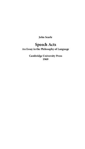 Speech Acts. An Essay in the Philosophy of Language