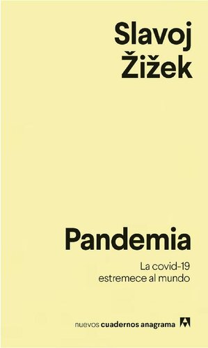 Pandemia: 25 (Nuevos cuadernos Anagrama) (Spanish Edition)