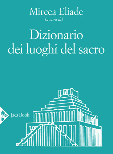 Dizionario dei luoghi del sacro