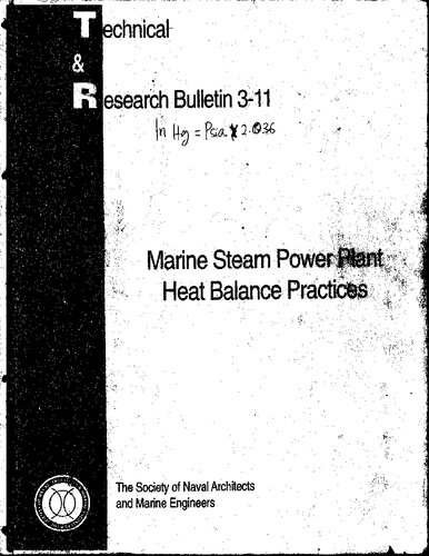 T&R Bulletin 3-11: Marine Steam Power Plant Heat Balance Practices