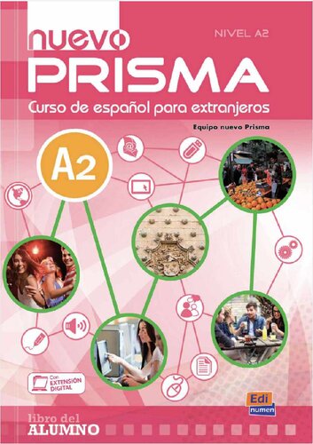 Nuevo Prisma: curso de español para extranjeros. Nivel A2