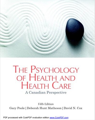 The Psychology of Health and Health Care, A Canadian Perspective