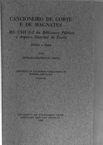 Cancioneiro de corte e de magnates, Ms. CXIV/2-2 da Biblioteca Pública e Arquivo Distrital de Evora.