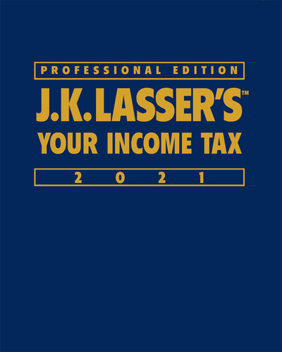 Professional Edition J.K. Lasser Institute Income Tax 2021