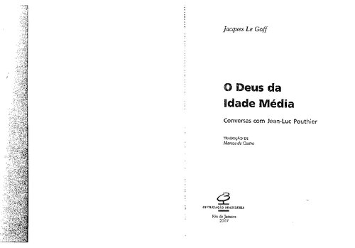 O Deus da Idade Média - Conversas com Jean-Luc Pouthier