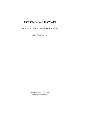 Colonizing Hawai'i: The Cultural Power of Law