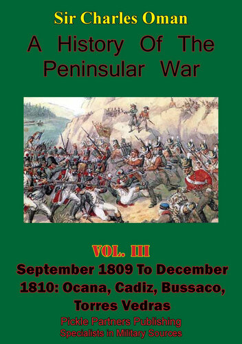 A History of the Peninsular War Vol III