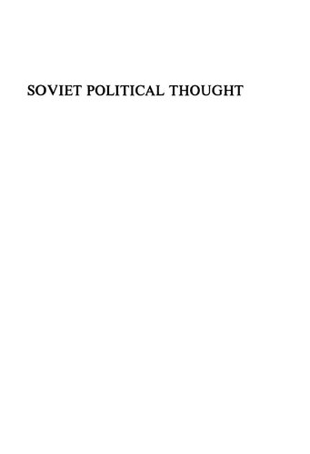 Soviet Political Thought: An Anthology, Selected