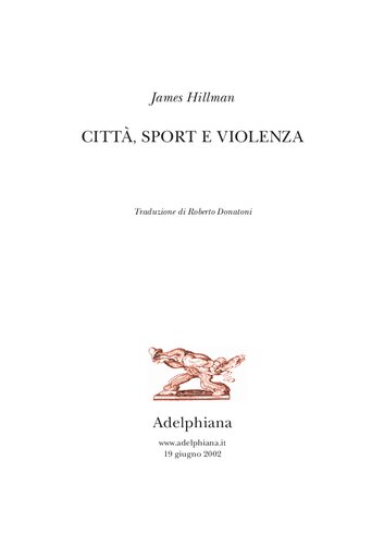 Città, sport e violenza