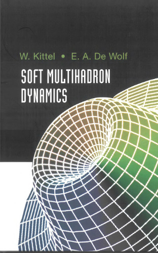 Soft Multihadron Dynamics