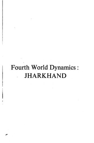 Fourth World Dynamics: Jharkhand