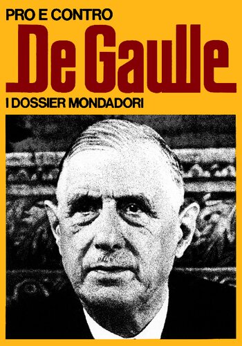 Pro e contro De Gaulle