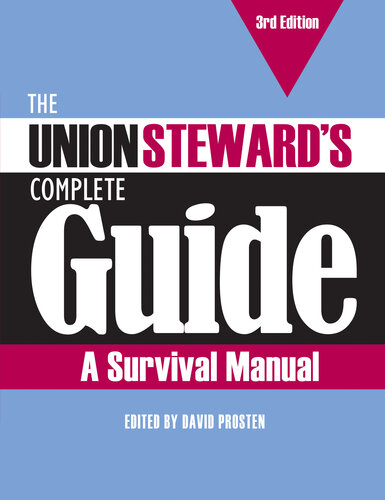 The Union Steward's Complete Guide