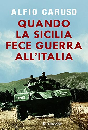 Quando la Sicilia fece guerra all'Italia