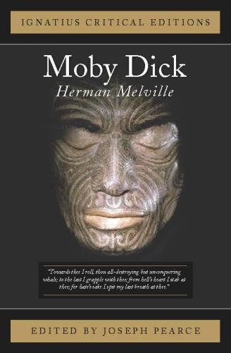 Moby Dick: Ignatius critical editions