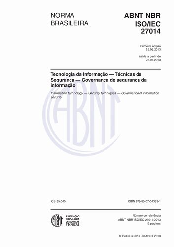 [ABNT NBR ISO/IEC 27014:2013] Tecnologia da Informação — Técnicas de Segurança — Governança de segurança da informação