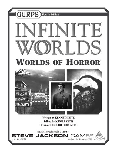 GURPS 4th edition. Infinite Worlds: Worlds of Horror