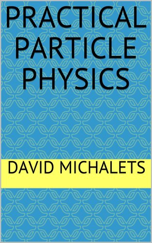 Practical Particle Physics