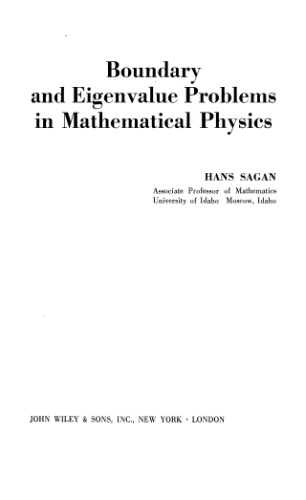 Boundary and Eigenvalue Problems in Mathematical Physics.