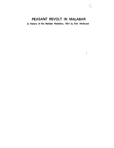 Peasant Revolt in Malabar: A History of the Malabar Rebellion, 1921