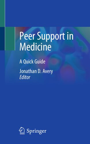 Peer Support in Medicine: A Quick Guide