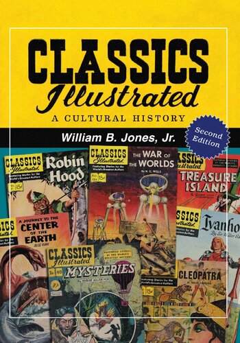 Classics Illustrated: A Cultural History