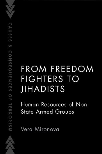 From Freedom Fighters to Jihadists: Human Resources of Non-State Armed Groups