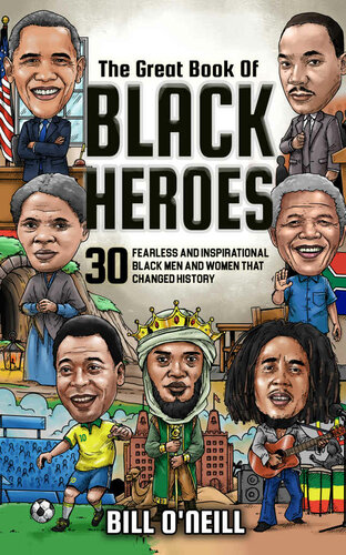 The Great Book of Black Heroes