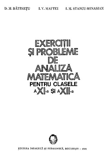 Exerciţii şi probleme de analiză matematică pentru clasele a XI-a şi a XII-a