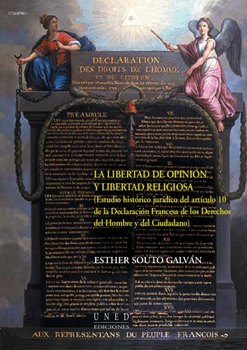 La libertad de opinión y libertad religiosa: Estudio histórico-jurídico del artículo 10 de la Declaración Francesa de los Derechos del Hombre y del Ciudadano