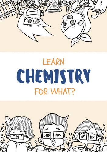 Learn Chemistry for What?