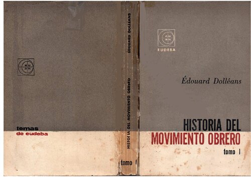 Historia del Movimiento Obrero - Tomo I