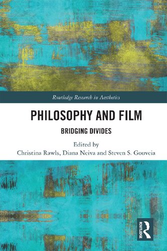 Philosophy and Film: Bridging Divides