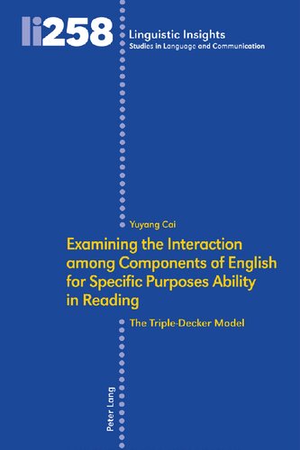 Examining the Interaction among Components of English for Specific Purposes Ability in Reading: The Triple-Decker Model