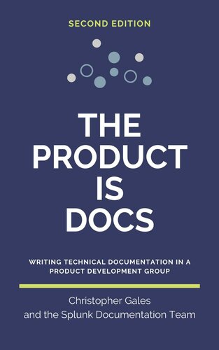 The Product is Docs: Writing technical documentation in a product development group