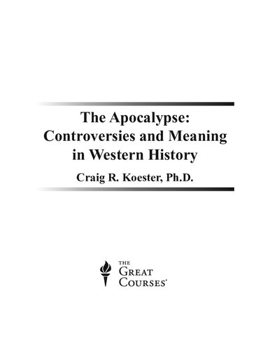 The Apocalypse: Controversies and Meaning in Western History